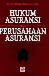 Hukum Asuransi dan Perusahaan Asuransi