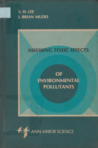 Assessing toxic effects of environmental pollutants