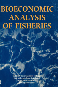 Bioeconomic analysis of fisheries