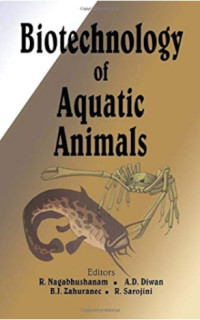 Biotechnology of Aquatic Animals