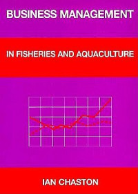 Business management in fisheries and aquaculture