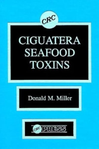 Ciguatera seafood toxins