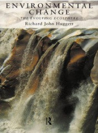 Image of Environmental change : the evolving ecosphere