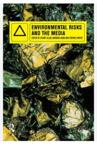 Environmental risks and the media