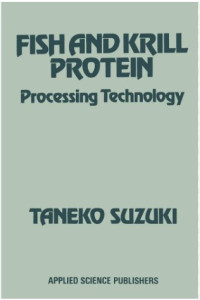 Fish and krill protein : processing technology