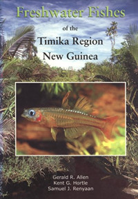 Freshwater fishes of the Timika Region New Guinea