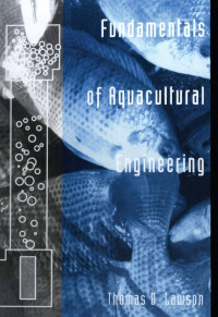 Fundamentals of aquacultural engineering