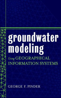 Groundwater modeling using geographical information systems