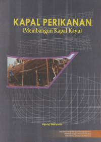 Image of Kapal perikanan (membangun kapal kayu)