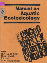 Manual on aquatic ecotoxicology