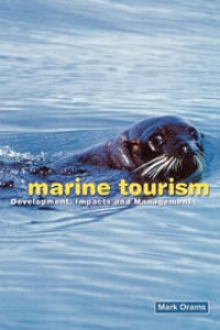 Marine Tourism: Development, Impacts and Management