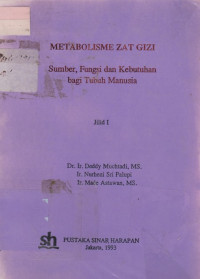 Metabolisme zat gizi (Jilid 1)