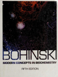 Bohinski: modern concepts in biochemistry