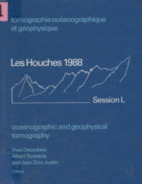 Oceanographic and Geophysical Tomography