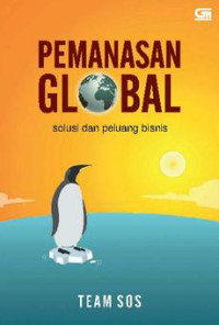 Pemanasan global: solusi dan peluang bisnis