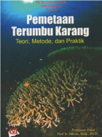 Pemetaan terumbu karang : teori, metode, dan praktik