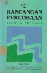 Rancangan percobaan : teori & aplikasi