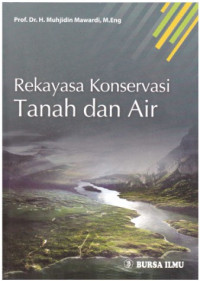 Rekayasa konservasi tanah dan air