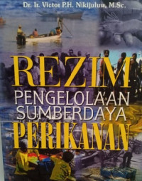 Rezim pengelolaan sumberdaya perikanan