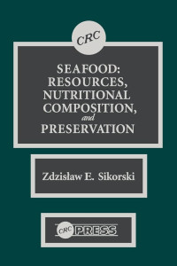 Image of Seafood: resources, nutritional composition, and reservation