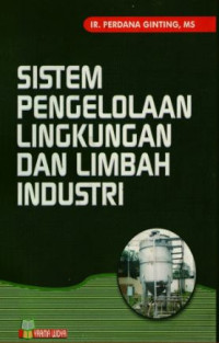 Image of Sistem pengelolaan lingkungan dan limbah industri