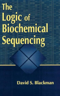 Image of The logic of biochemical sequencing