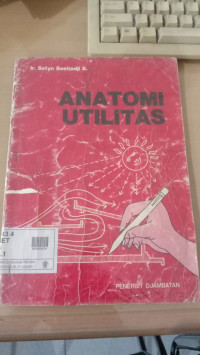 ANATOMI UTILITAS