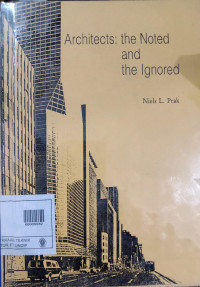 Image of ARCHITECTS: TEH NOTED AND THE LGNORED