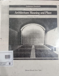 Image of ARCHITECTURE MEANING AND PLACE