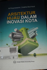 Image of ARSITEKTUR HIJAU DALAM INOVASI KOTA