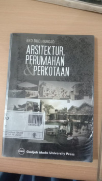 ARSITEKTUR, PERUMAHAN & PERKOTAAN