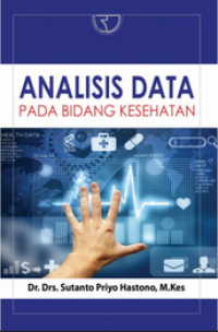 ANALISIS DATA PADA BIDANG KESEHATAN 2018