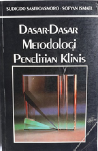 Image of Dasar-dasar metodologi penelitian klinis
