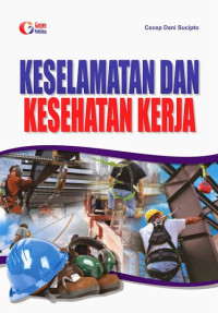 Keselamatan dan Kesehatan Kerja