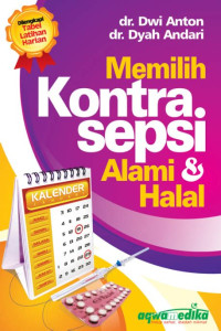 Memilih Kontrasepsi alami dan Halal