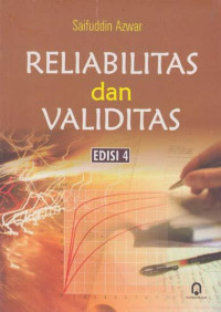 Reliabilitas dan Validitas edisi IV 2012