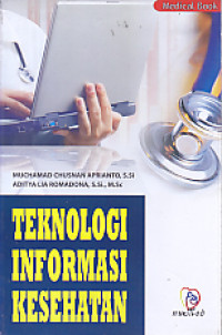 Image of Teknologi Informasi Kesehatan